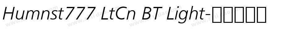 Humnst777 LtCn BT Light字体转换